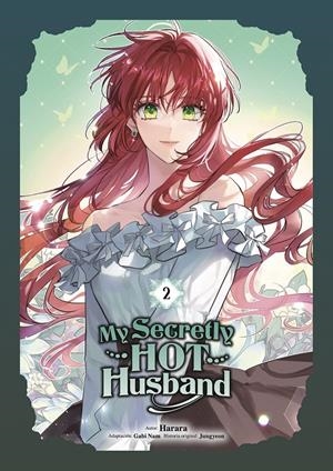 MY SECRETLY HOT HUSBAND Nº02 [RUSTICA] | HARARA / JUNGYEON | Akira Comics  - libreria donde comprar comics, juegos y libros online