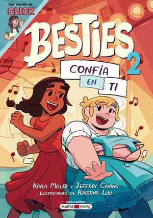 BESTIES VOL.2: CONFIA EN TI [RUSTICA] | MILLER, KAYLA / CANINO, JEFFREY | Akira Comics  - libreria donde comprar comics, juegos y libros online
