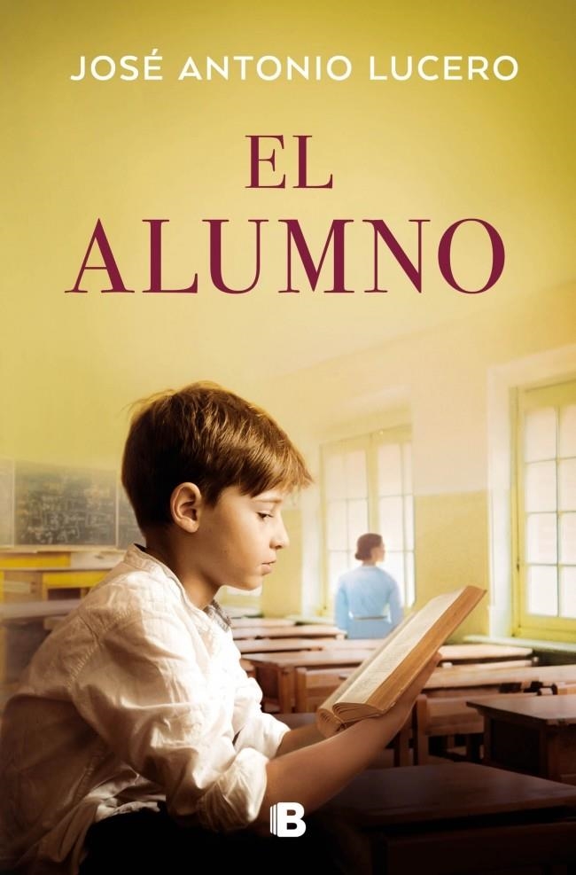 ALUMNO, EL [RUSTICA] | LUCERO, JOSE ANTONIO | Akira Comics  - libreria donde comprar comics, juegos y libros online