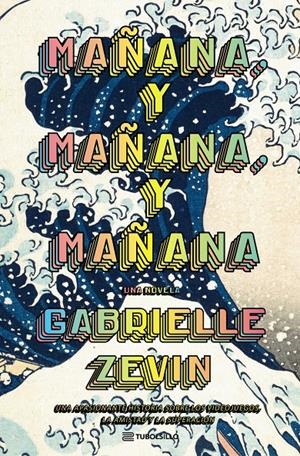 MAÑANA Y MAÑANA Y MAÑANA [BOLSILLO] | ZEVIN, GABRIELLE | Akira Comics  - libreria donde comprar comics, juegos y libros online
