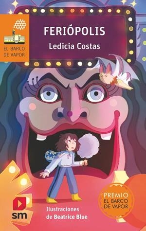 FERIOPOLIS (BV NARANJA 292) [RUSTICA] | COSTAS, LEDICIA | Akira Comics  - libreria donde comprar comics, juegos y libros online
