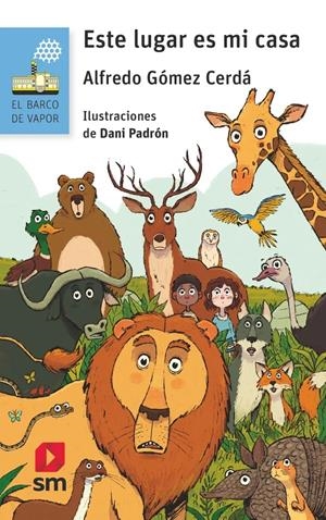 ESTE LUGAR ES MI CASA (BV AZUL 208) [RUSTICA] | GOMEZ CERDA, ALFREDO | Akira Comics  - libreria donde comprar comics, juegos y libros online