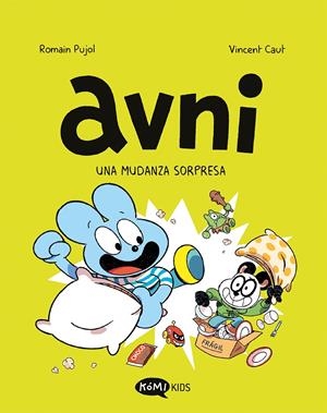 AVNI Nº08: UNA MUDANZA SORPRESA [RUSTICA] | PUJOL, ROMAIN / CAUT, VINCENT | Akira Comics  - libreria donde comprar comics, juegos y libros online