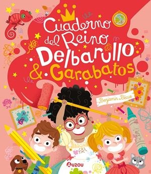 CUADERNO DEL REINO DELBARULLO Y GARABATOS [RUSTICA] | BECUE, BENJAMIN | Akira Comics  - libreria donde comprar comics, juegos y libros online