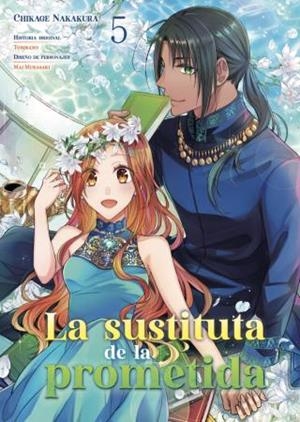 SUSTITUTA DE LA PROMETIDA, LA Nº05 [RUSTICA] | TOBIRANO / NAKAKURA, CHIKAGE | Akira Comics  - libreria donde comprar comics, juegos y libros online