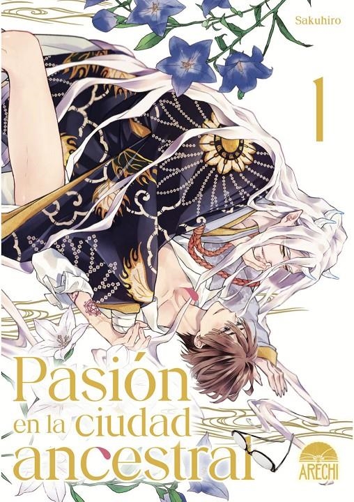 PASION EN LA CIUDAD ANCESTRAL Nº01 [RUSTICA] | SAKUHIRO | Akira Comics  - libreria donde comprar comics, juegos y libros online
