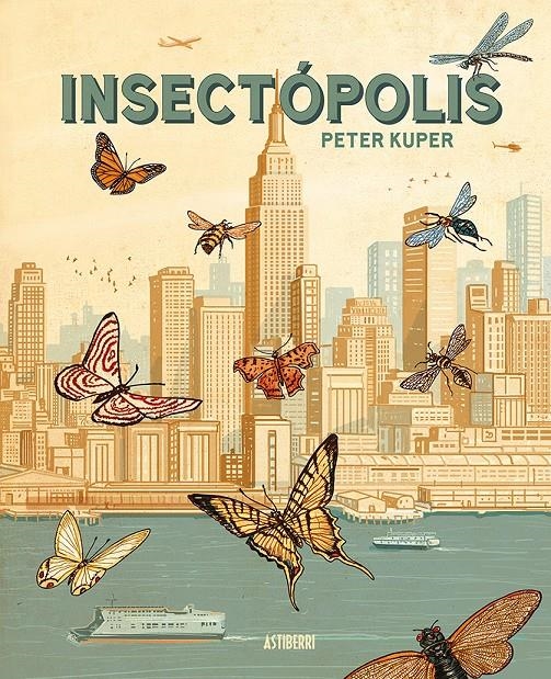 INSECTOPOLIS [CARTONE] | KUPER, PETER | Akira Comics  - libreria donde comprar comics, juegos y libros online