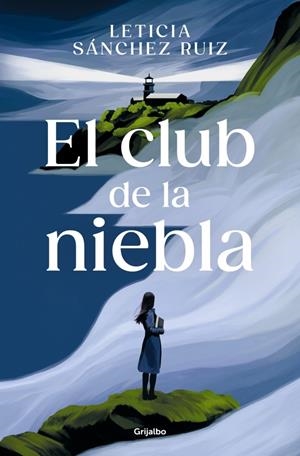 CLUB DE LA NIEBLA, EL [RUSTICA] | SANCHEZ RUIZ, LETICIA | Akira Comics  - libreria donde comprar comics, juegos y libros online