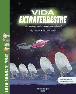 EXPLORADORES DEL ESPACIO, LOS: VIDA EXTRATERRESTRE [CARTONE] | SABATE, VICTOR / RONDA, TOMMASO | Akira Comics  - libreria donde comprar comics, juegos y libros online