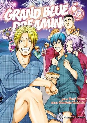 GRAND BLUE DREAMING Nº12 [RUSTICA] | INOUE, KENJI / YOSHIOKA, KIMITAKE | Akira Comics  - libreria donde comprar comics, juegos y libros online