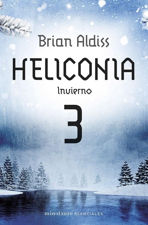 HELICONIA: INVIERNO (HELICONIA 3) [RUSTICA] | ALDISS, BRIAN | Akira Comics  - libreria donde comprar comics, juegos y libros online