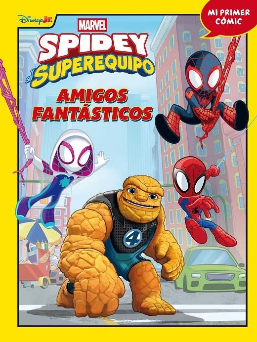 SPIDEY Y SU SUPEREQUIPO: AMIGOS FANTASTICOS (MI PRIMER COMIC) [CARTONE] | Akira Comics  - libreria donde comprar comics, juegos y libros online