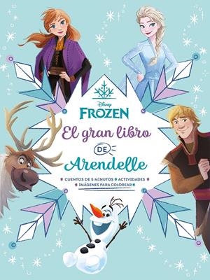 FROZEN: EL GRAN LIBRO DE ARENDELLE (ACTIVIDADES) [RUSTICA] | Akira Comics  - libreria donde comprar comics, juegos y libros online
