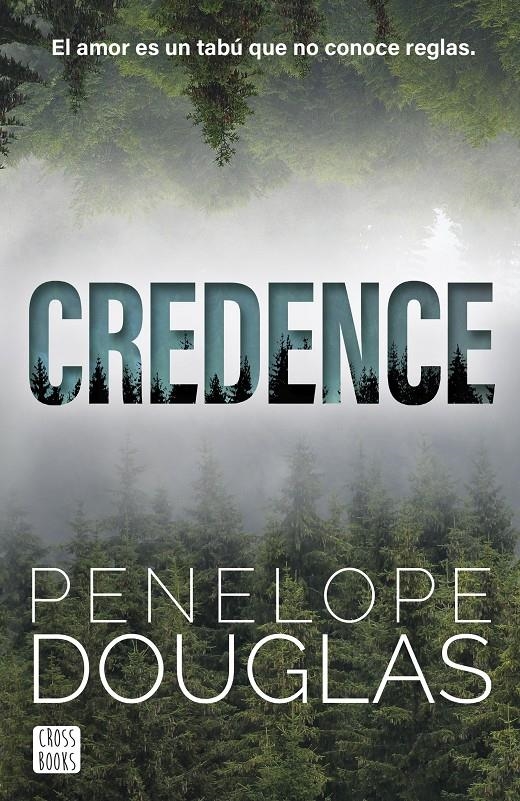 CREDENCE [RUSTICA] | DOUGLAS, PENELOPE | Akira Comics  - libreria donde comprar comics, juegos y libros online