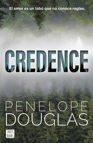 CREDENCE [RUSTICA] | DOUGLAS, PENELOPE | Akira Comics  - libreria donde comprar comics, juegos y libros online