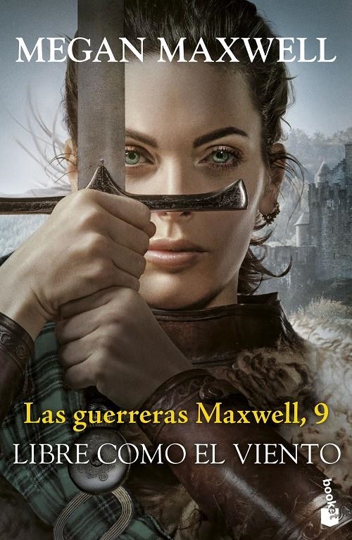 LIBRE COMO EL VIENTO (LAS GUERRERAS MAXWELL 9) [BOLSILLO] | MAXWELL, MEGAN | Akira Comics  - libreria donde comprar comics, juegos y libros online
