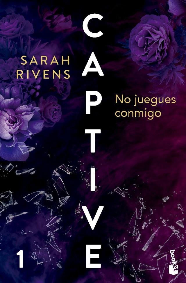 CAPTIVE 1: NO JUEGUES CONMIGO (DARK ROMANCE) [BOLSILLO] | RIVENS, SARAH | Akira Comics  - libreria donde comprar comics, juegos y libros online