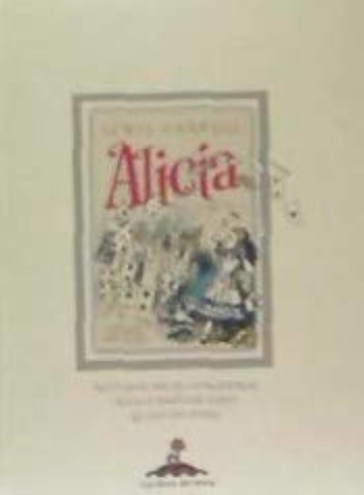 ALICIA EN EL PAIS DE LAS MARAVILLAS [CARTONE] | CARROLL, LEWIS | Akira Comics  - libreria donde comprar comics, juegos y libros online