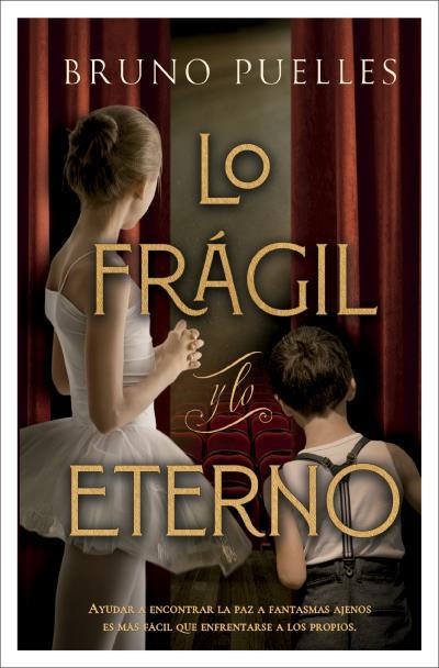 FRAGIL Y LO ETERNO, LO [BOLSILLO] | PUELLES, BRUNO | Akira Comics  - libreria donde comprar comics, juegos y libros online