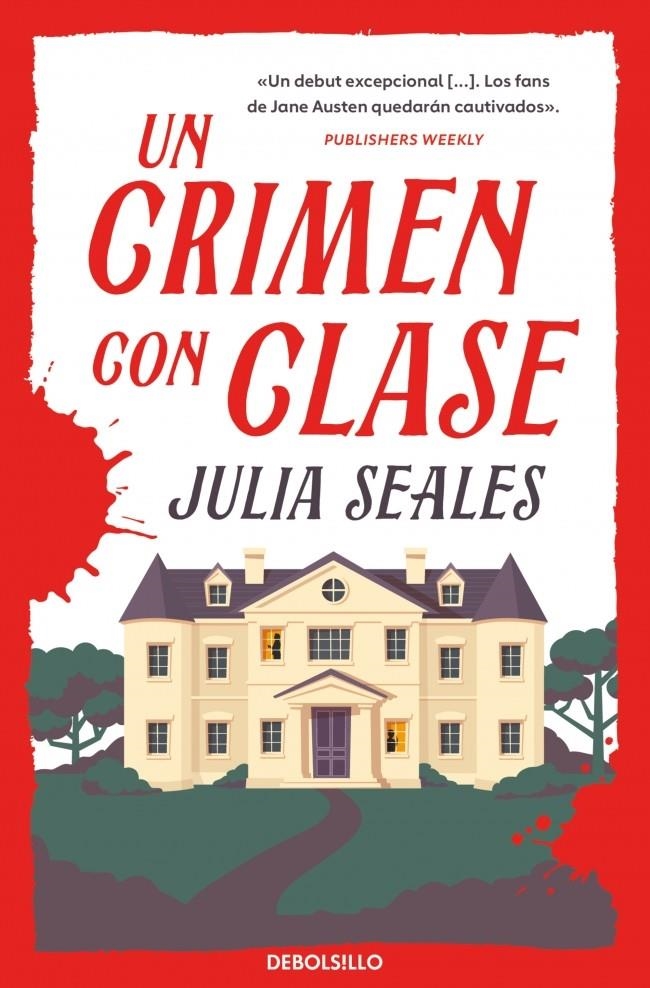 UN CRIMEN CON CLASE [BOLSILLO] | SEALES, JULIA | Akira Comics  - libreria donde comprar comics, juegos y libros online