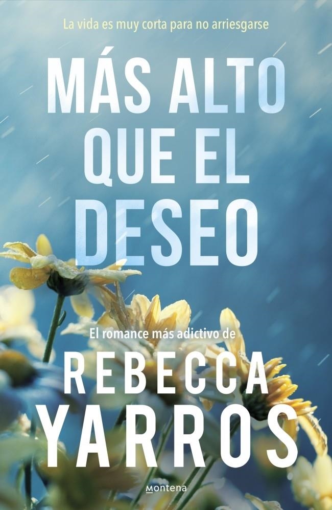 MAS ALTO QUE EL DESEO (VUELO Y GLORIA 2) [RUSTICA] | YARROS, REBECCA | Akira Comics  - libreria donde comprar comics, juegos y libros online