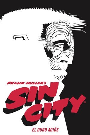 SIN CITY VOL.01: EL DURO ADIOS (EDICION DE LUJO) [CARTONE] | MILLER, FRANK  | Akira Comics  - libreria donde comprar comics, juegos y libros online
