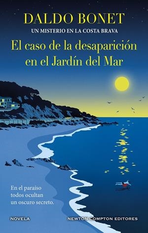 CASO DE LA DESAPARICION EN EL JARDIN DEL MAR, EL [CARTONE] | BONET, DALDO | Akira Comics  - libreria donde comprar comics, juegos y libros online