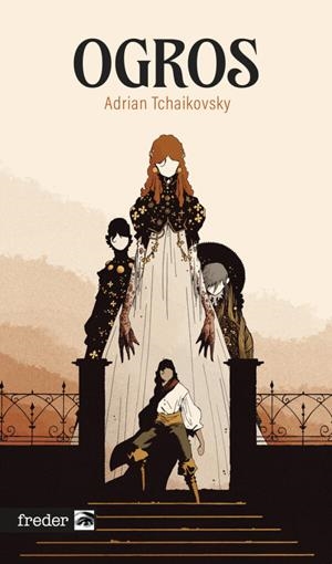 OGROS [RUSTICA] | TCHAIKOVSKY, ADRIAN | Akira Comics  - libreria donde comprar comics, juegos y libros online