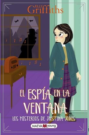 MISTERIOS DE JUSTINA JONES, LOS Nº4: EL ESPIA EN LA VENTANA [RUSTICA] | GRIFFITHS, ELLY | Akira Comics  - libreria donde comprar comics, juegos y libros online