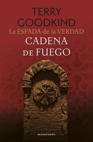 CADENA DE FUEGO (LA ESPADA DE LA VERDAD 9) [RUSTICA] | GOODKIND, TERRY | Akira Comics  - libreria donde comprar comics, juegos y libros online