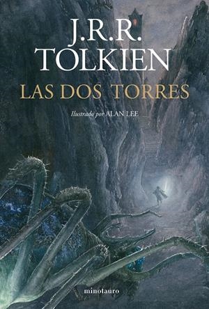 SEÑOR DE LOS ANILLOS, EL: LAS DOS TORRES (NUEVA EDICION REVISADA E ILUSTRADA POR ALAN LEE) [CARTONE] | TOLKIEN, J. R. R. | Akira Comics  - libreria donde comprar comics, juegos y libros online