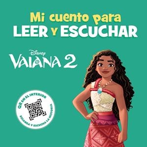 MI CUENTO PARA LEER Y ESCUCHAR: VAIANA 2 [CARTONE] | Akira Comics  - libreria donde comprar comics, juegos y libros online