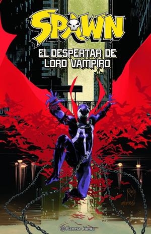 SPAWN: EL DESPERTAR DE LORD VAMPIRO [CARTONE] | MCFARLANE, TODD | Akira Comics  - libreria donde comprar comics, juegos y libros online