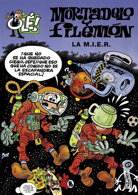 OLE! MORTADELO Y FILEMON Nº195: LA M.I.E.R. [RUSTICA] | IBAÑEZ, FRANCISCO | Akira Comics  - libreria donde comprar comics, juegos y libros online