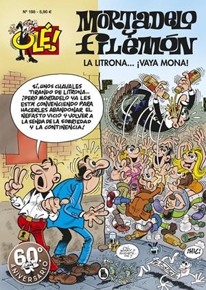 OLE! MORTADELO Y FILEMON Nº198: LA LITRONA... ¡VAYA MONA! [RUSTICA] | IBAÑEZ, FRANCISCO | Akira Comics  - libreria donde comprar comics, juegos y libros online