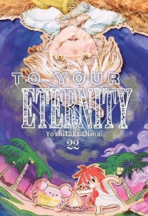 TO YOUR ETERNITY Nº22 [RUSTICA] | OIMA, YOSHITOKI | Akira Comics  - libreria donde comprar comics, juegos y libros online