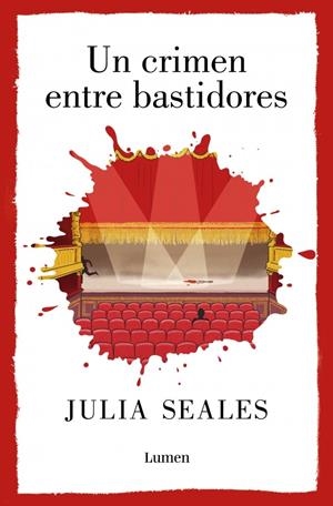 UN CRIMEN ENTRE BASTIDORES [RUSTICA] | SEALES, JULIA | Akira Comics  - libreria donde comprar comics, juegos y libros online