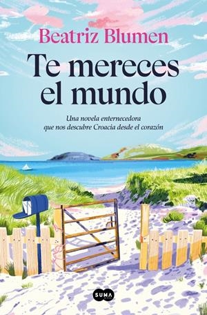 TE MERECES EL MUNDO [RUSTICA] | BLUMEN, BEATRIZ | Akira Comics  - libreria donde comprar comics, juegos y libros online