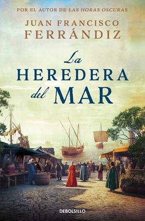 HEREDERA DEL MAR, LA [BOLSILLO] | FERRANDIZ, JUAN FRANCISCO | Akira Comics  - libreria donde comprar comics, juegos y libros online