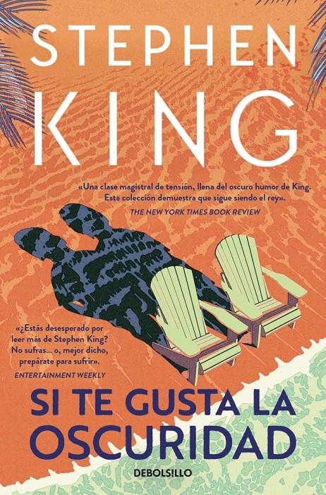 SI TE GUSTA LA OSCURIDAD [BOLSILLO] | KING, STEPHEN | Akira Comics  - libreria donde comprar comics, juegos y libros online