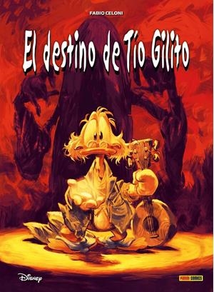 DISNEY LIMITED: EL DESTINO DE TIO GILITO [RUSTICA] | Akira Comics  - libreria donde comprar comics, juegos y libros online