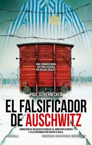 FALSIFICADOR DE AUSCHWITZ, EL [CARTONE] | SCHIERNECKER, PAUL | Akira Comics  - libreria donde comprar comics, juegos y libros online