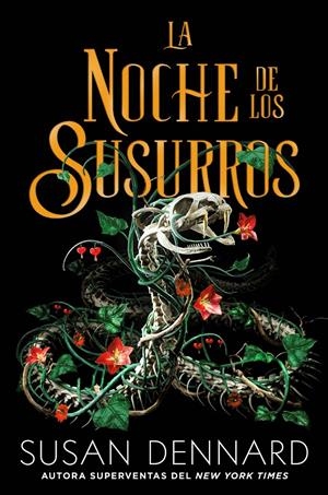 NOCHE DE LOS SUSURROS, LA (LOS LUMINARIOS 3) [RUSTICA] | DENNARD, SUSAN | Akira Comics  - libreria donde comprar comics, juegos y libros online