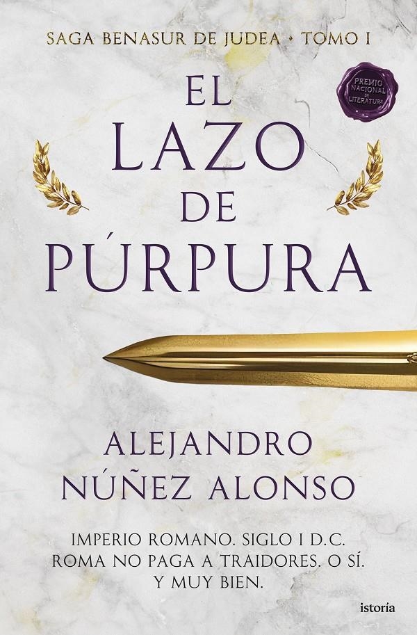 LAZO DE PURPURA, EL (SAGA BENASUR DE JUDEA 1) [CARTONE] | NUÑEZ ALONSO, ALEJANDRO | Akira Comics  - libreria donde comprar comics, juegos y libros online