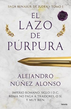 LAZO DE PURPURA, EL (SAGA BENASUR DE JUDEA 1) [CARTONE] | NUÑEZ ALONSO, ALEJANDRO | Akira Comics  - libreria donde comprar comics, juegos y libros online