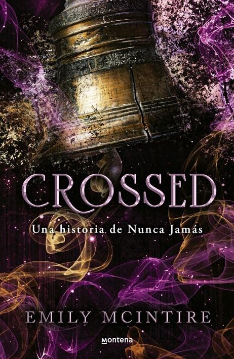 CROSSED (UNA HISTORIA DE NUNCA JAMAS 5) [RUSTICA] | MCINTIRE, EMILY | Akira Comics  - libreria donde comprar comics, juegos y libros online