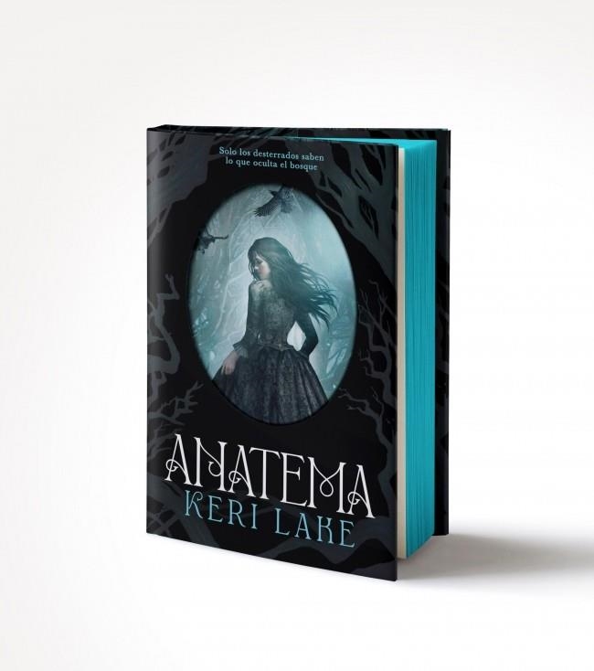 ANATEMA (EL BOSQUE VORAZ 1) (PRIMERA EDICION LIMITADA DE CANTOS PINTADOS METALIZADOS) [CARTONE] | LAKE, KERI | Akira Comics  - libreria donde comprar comics, juegos y libros online