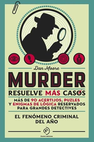 MURDER: RESUELVE MAS CASOS [RUSTICA] | MOORE, DAN | Akira Comics  - libreria donde comprar comics, juegos y libros online