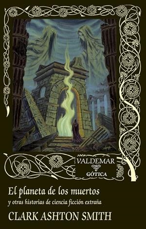 PLANETA DE LOS MUERTOS, EL [CARTONE] | SMITH, CLARK ASHTON | Akira Comics  - libreria donde comprar comics, juegos y libros online