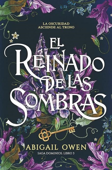REINADO DE LAS SOMBRAS, EL (TRILOGIA DOMINIOS 3) [RUSTICA] | OWEN, ABIGAIL | Akira Comics  - libreria donde comprar comics, juegos y libros online